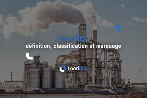 article-zones-ATEX-definition-classification-marquage